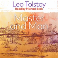 Master and Man by Tolstoy, Leo